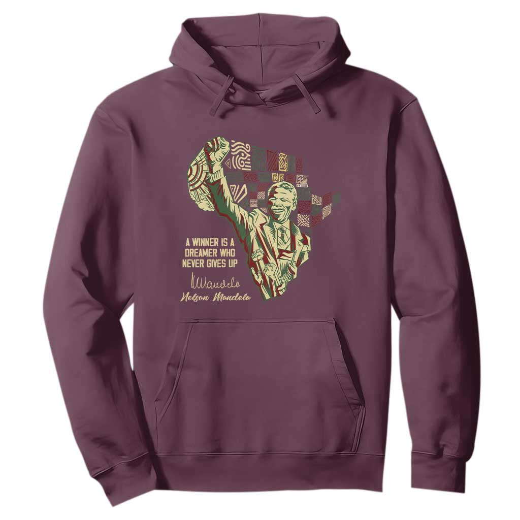 Nelson Mandela Hoodie A Winner Is A Dreamer Who Never Gives Up
