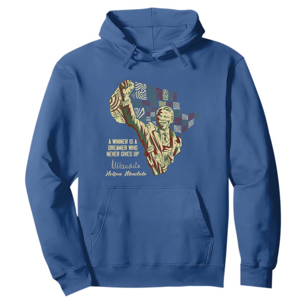 Nelson Mandela Hoodie A Winner Is A Dreamer Who Never Gives Up