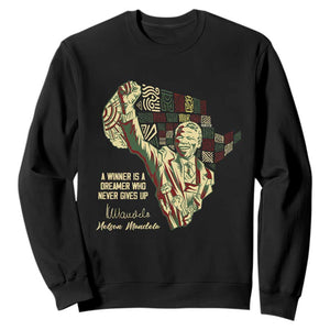 Nelson Mandela Sweatshirt A Winner Is A Dreamer Who Never Gives Up