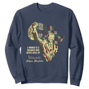 Nelson Mandela Sweatshirt A Winner Is A Dreamer Who Never Gives Up