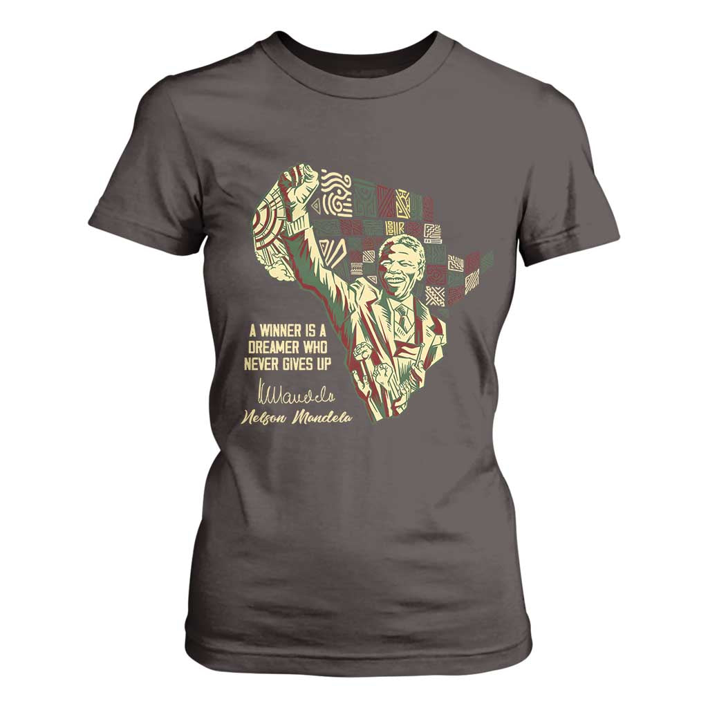 Nelson Mandela T Shirt For Women A Winner Is A Dreamer Who Never Gives Up