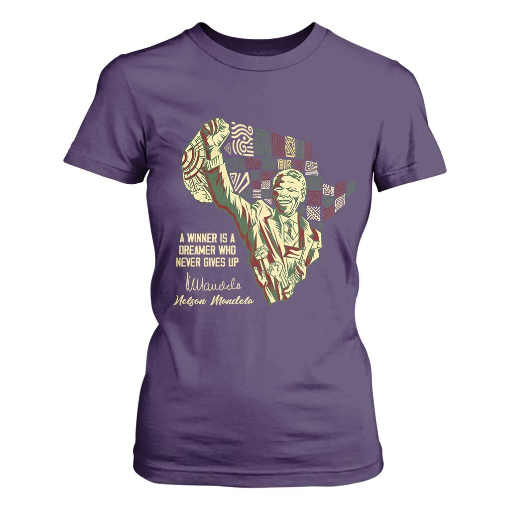 Nelson Mandela T Shirt For Women A Winner Is A Dreamer Who Never Gives Up