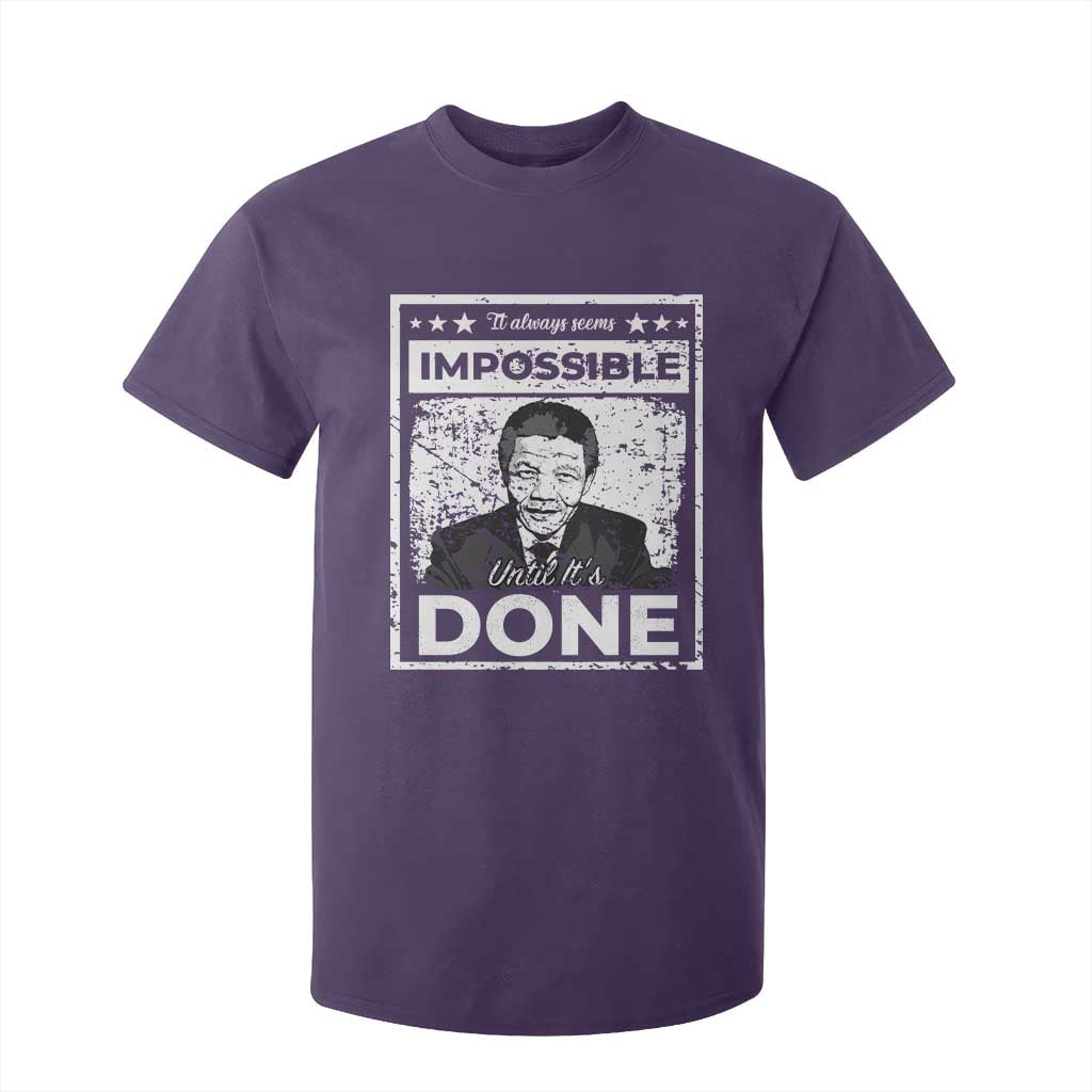 Nelson Mandela T Shirt For Kid It Always Seems Impossible Until It's Done
