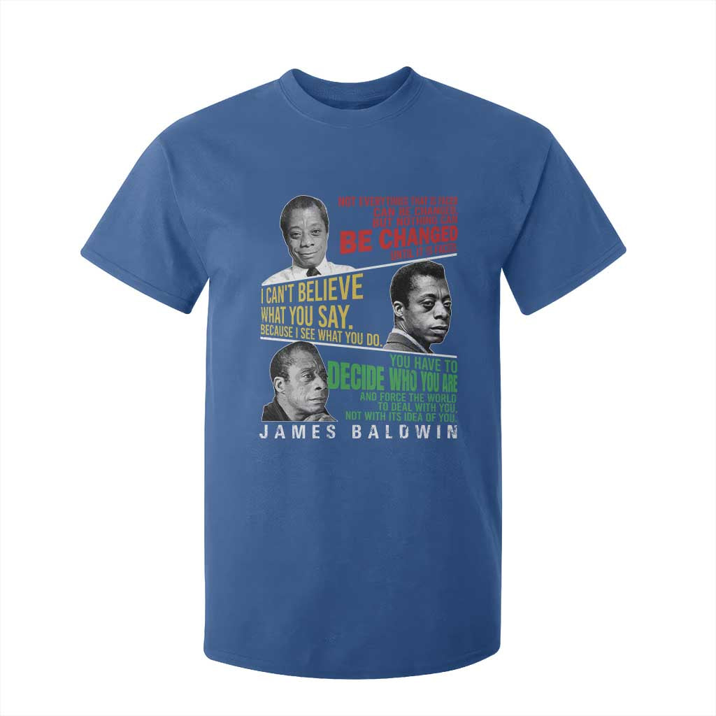 James Baldwin T Shirt For Kid Famous Quotes Nothing Can Be Changed Until It Is Faced