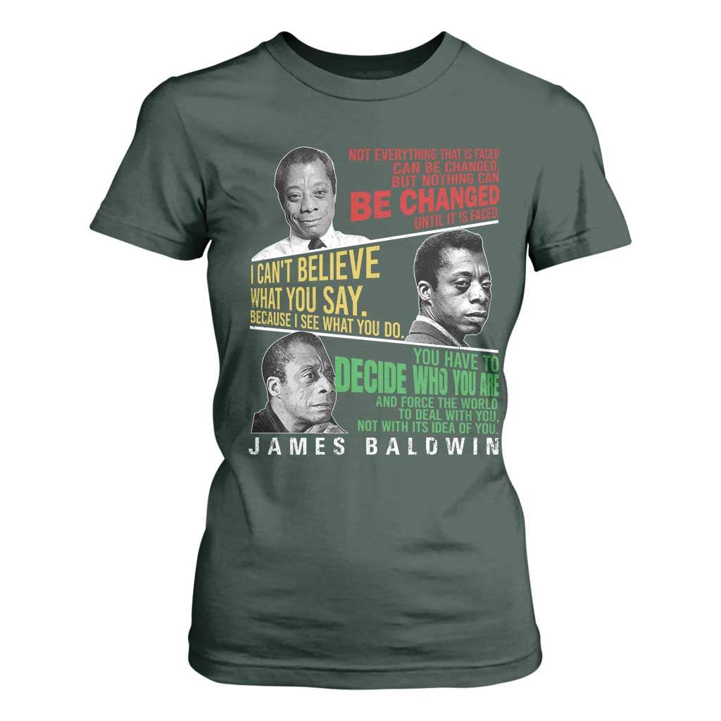 James Baldwin T Shirt For Women Famous Quotes Nothing Can Be Changed Until It Is Faced