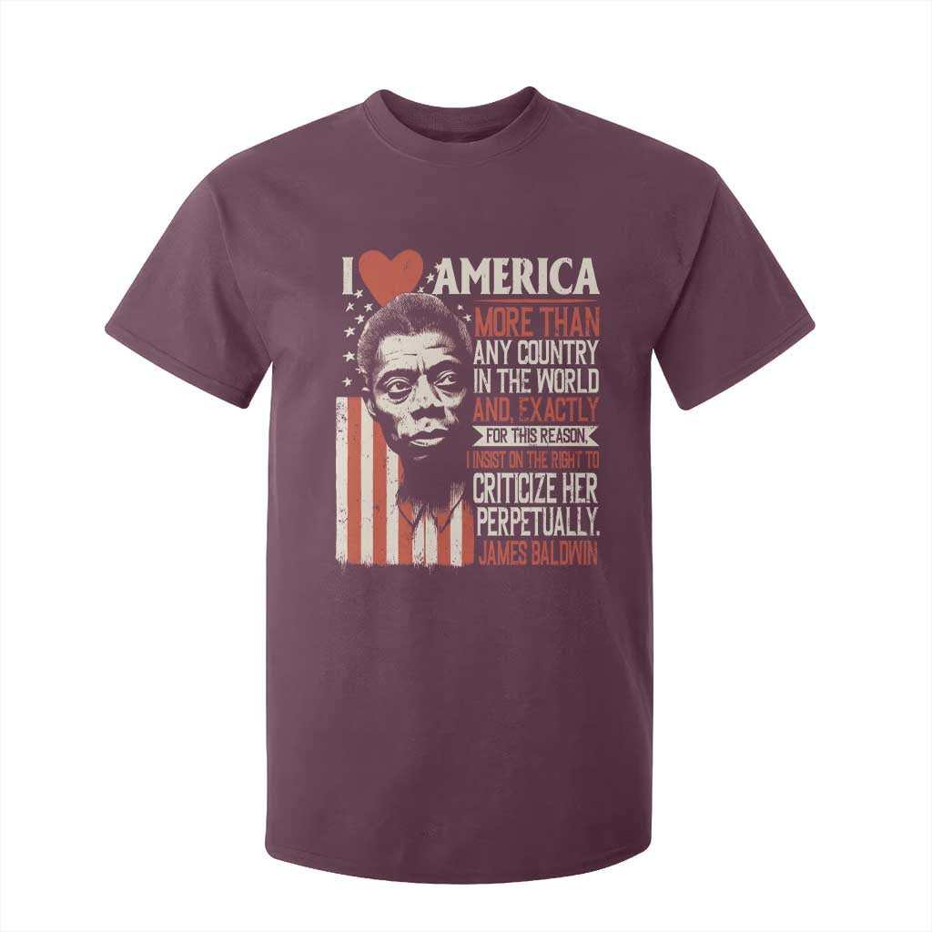 James Baldwin T Shirt For Kid I Love America More Than Any Country In The World