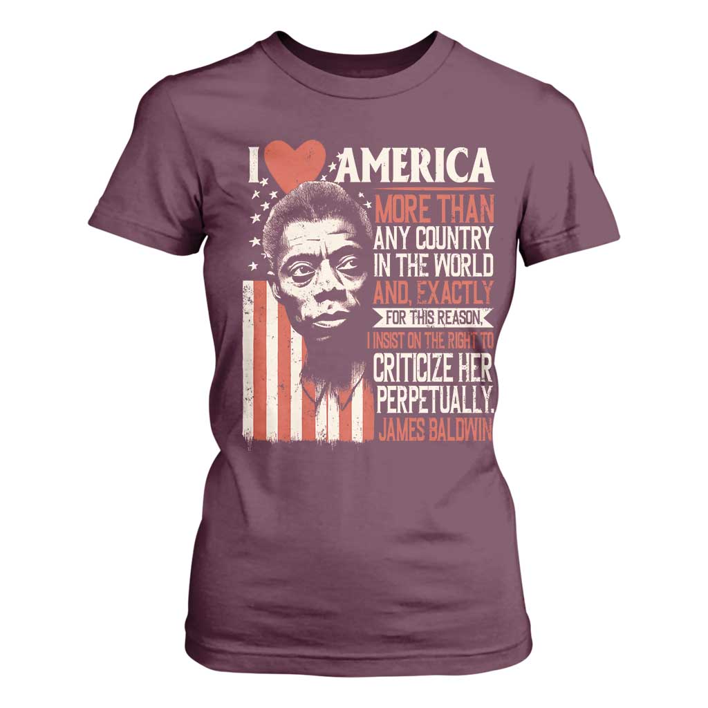 James Baldwin T Shirt For Women I Love America More Than Any Country In The World