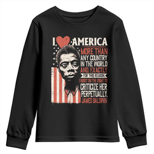 James Baldwin Youth Sweatshirt I Love America More Than Any Country In The World