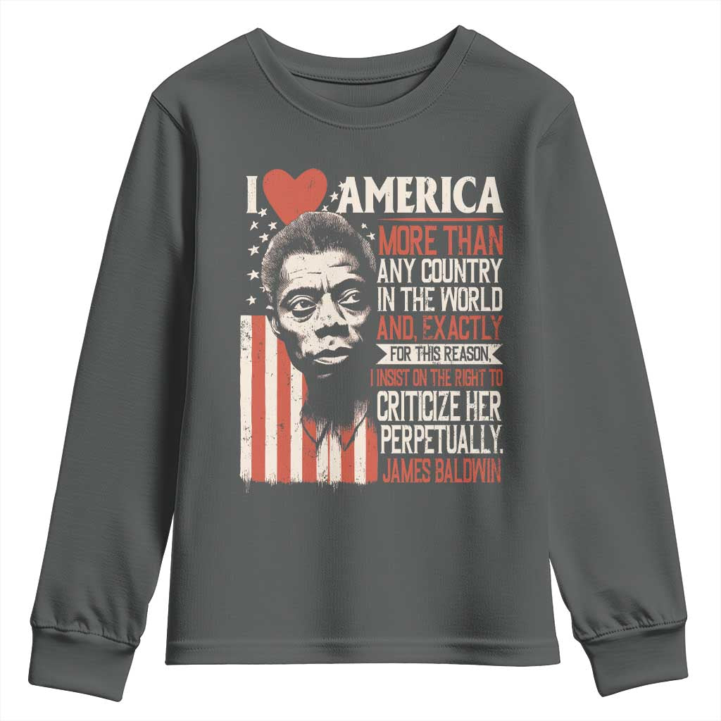 James Baldwin Youth Sweatshirt I Love America More Than Any Country In The World