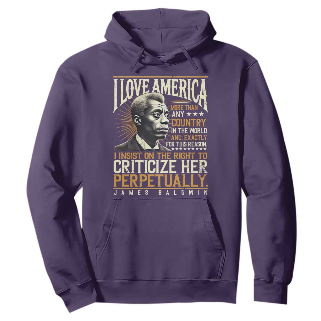 James Baldwin Hoodie I Love America More Than Any Country In The World Black History