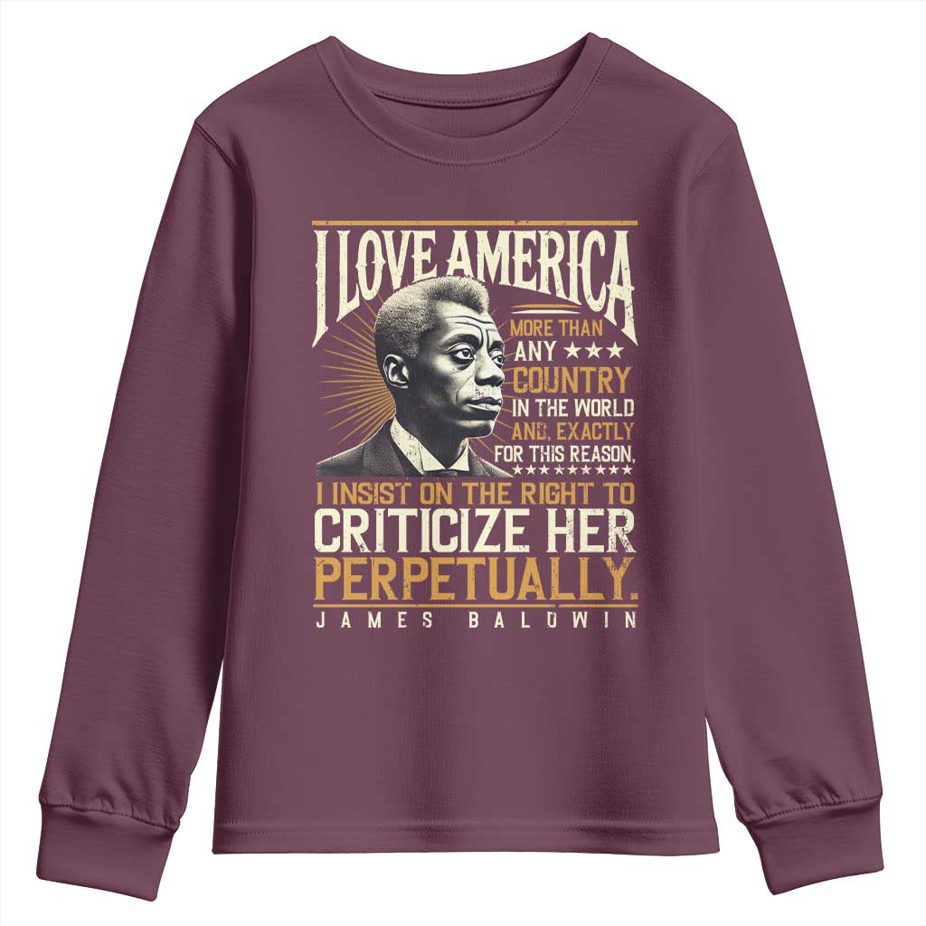 James Baldwin Youth Sweatshirt I Love America More Than Any Country In The World Black History