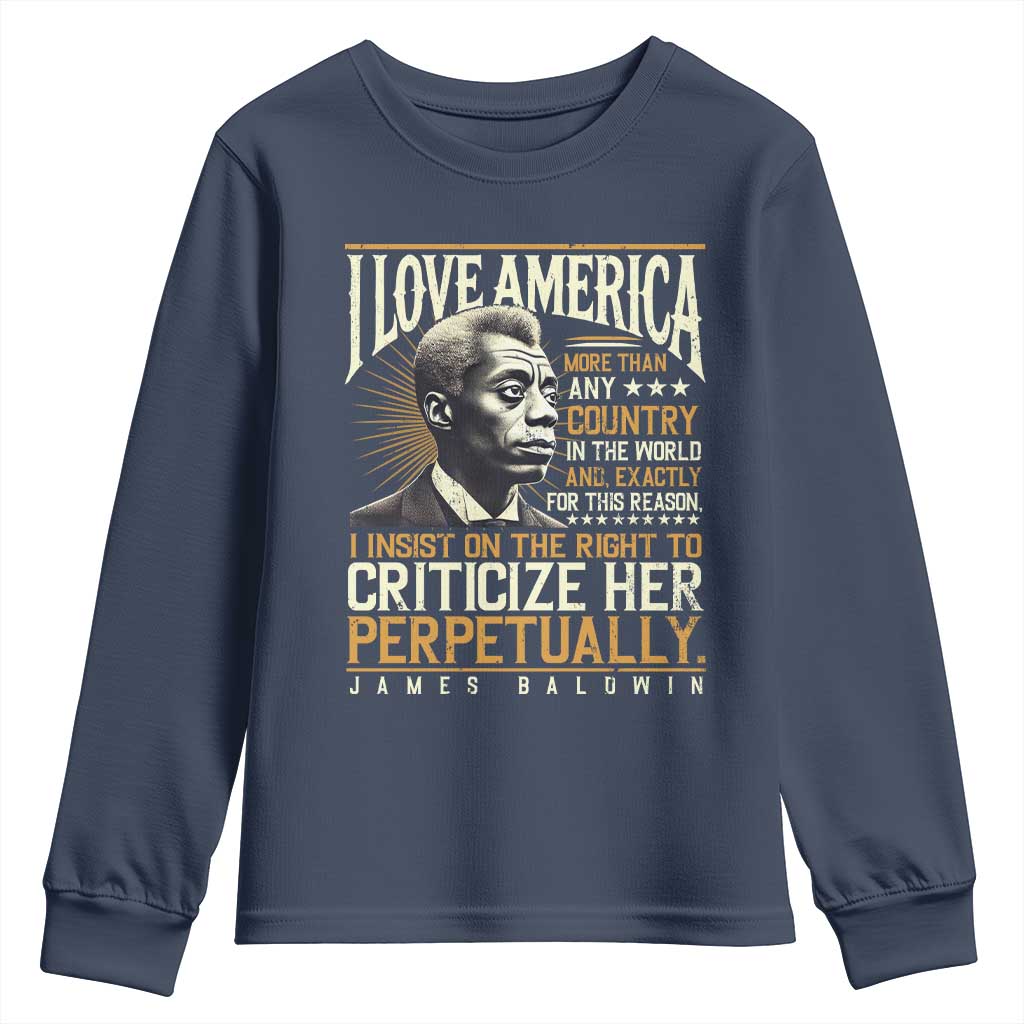 James Baldwin Youth Sweatshirt I Love America More Than Any Country In The World Black History