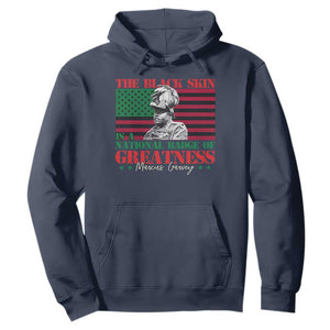 Marcus Garvey Hoodie The Black Skin Is A National Badge Of Greatness African American Flag