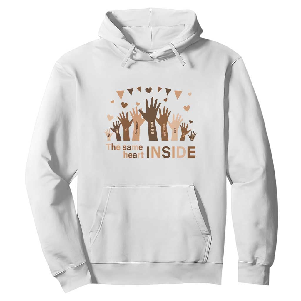 Black Civil Rights Hoodie We Can Be Different On The Outside But We Have The Same Heart Black History Month