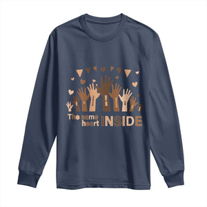 Black Civil Rights Long Sleeve Shirt We Can Be Different On The Outside But We Have The Same Heart Black History Month