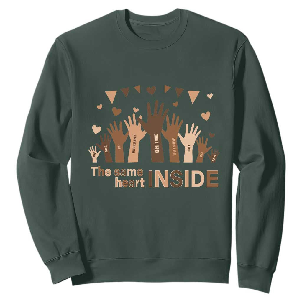 Black Civil Rights Sweatshirt We Can Be Different On The Outside But We Have The Same Heart Black History Month