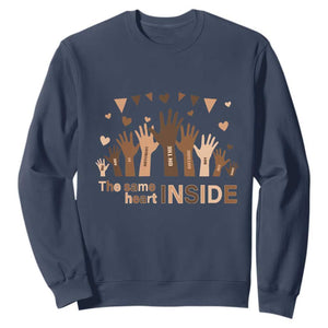 Black Civil Rights Sweatshirt We Can Be Different On The Outside But We Have The Same Heart Black History Month