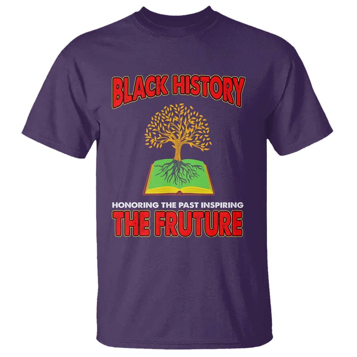 Black History Month T Shirt Honoring The Past Inspiring The Future Melanin Pride