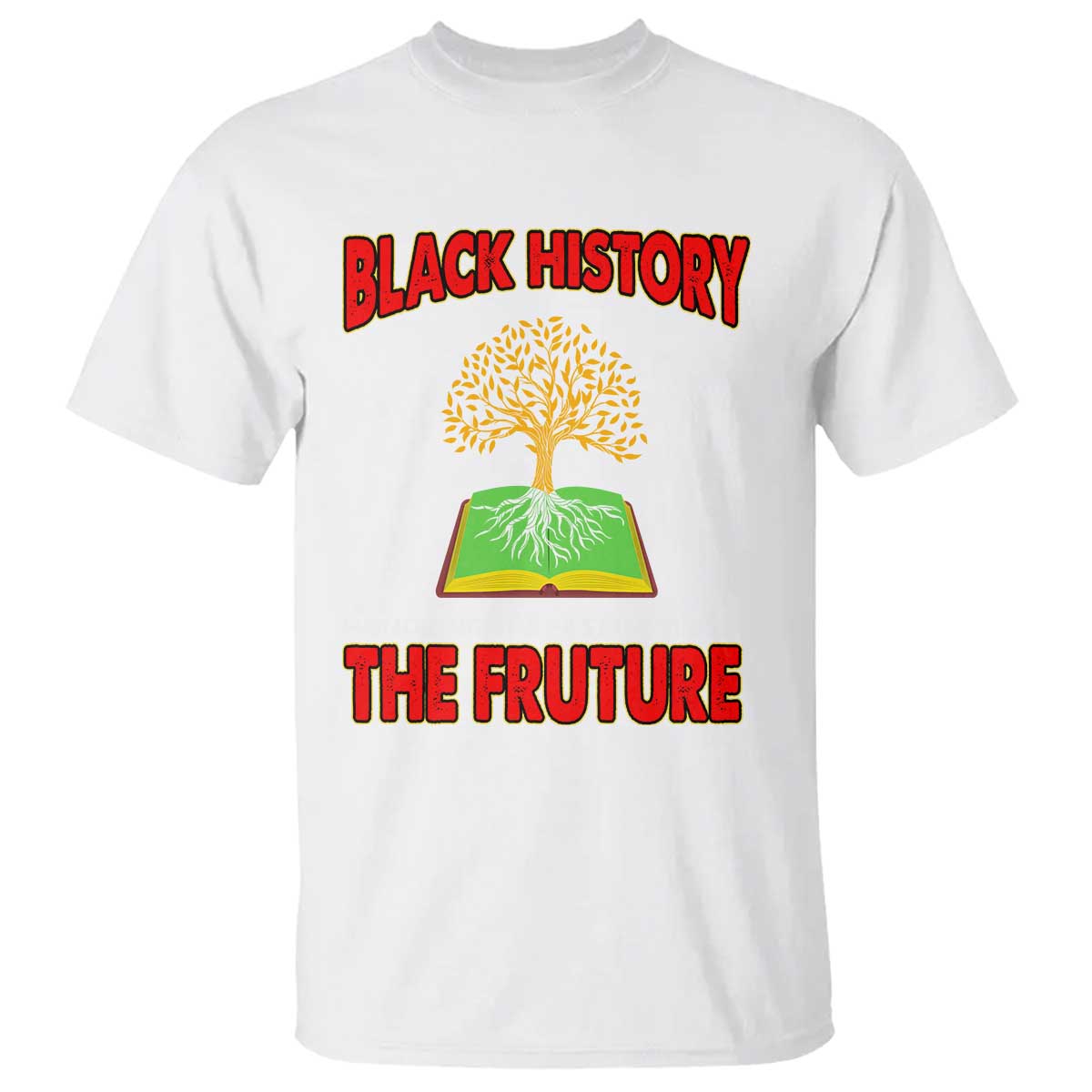 Black History Month T Shirt Honoring The Past Inspiring The Future Melanin Pride