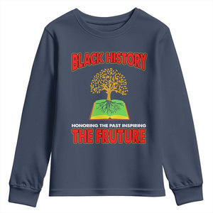 Black History Month Youth Long Sleeve Shirt Honoring The Past Inspiring The Future Melanin Pride