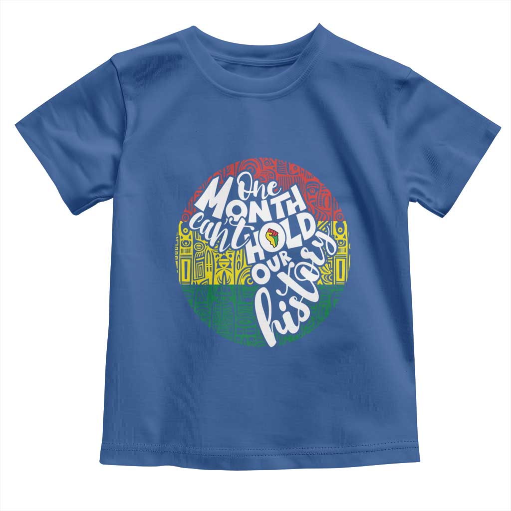 Black Pride Baby Shirt One Month Can't Hold Our History African American
