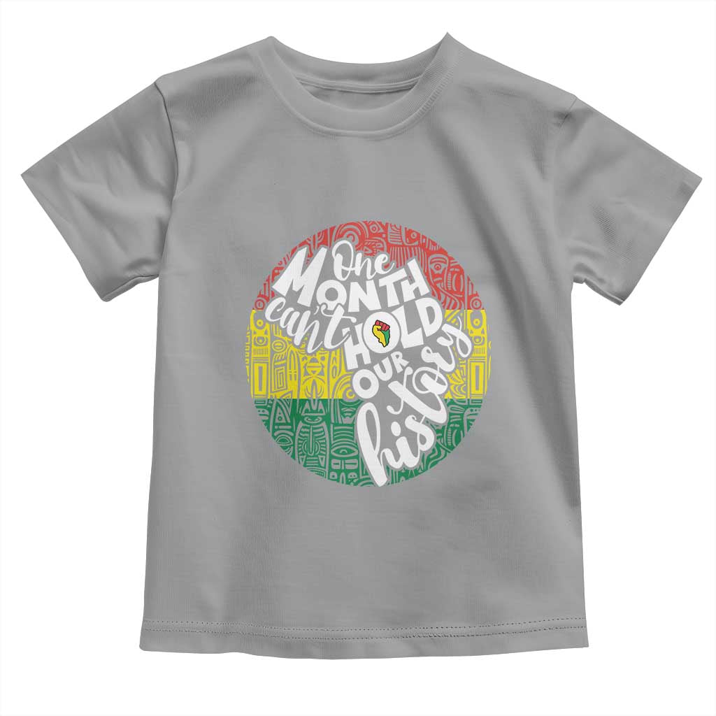 Black Pride Baby Shirt One Month Can't Hold Our History African American