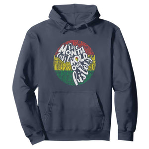 Black Pride Hoodie One Month Can't Hold Our History African American
