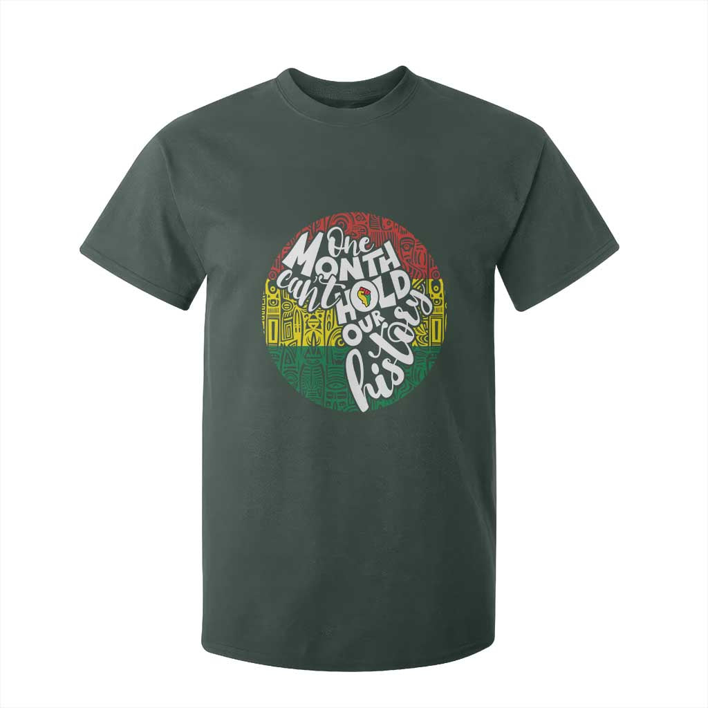 Black Pride T Shirt For Kid One Month Can't Hold Our History African American
