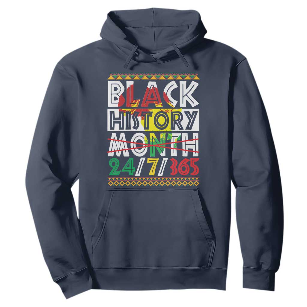 Black History Month Hoodie 24/7/365 Gift Pride African American