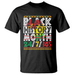 Black History Month T Shirt 24/7/365 Gift Pride African American