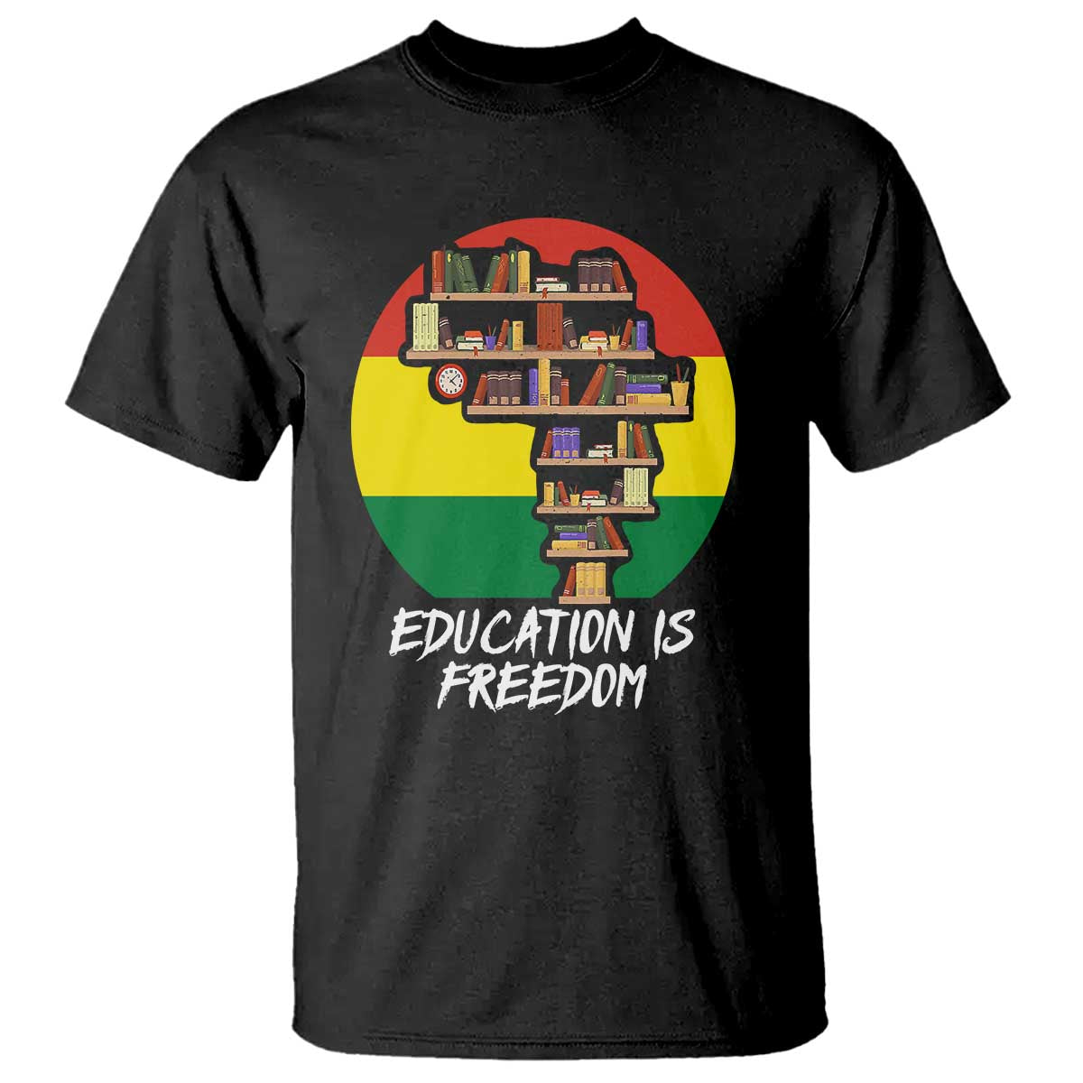 Black History Month T Shirt Education Is Freedom African Americans