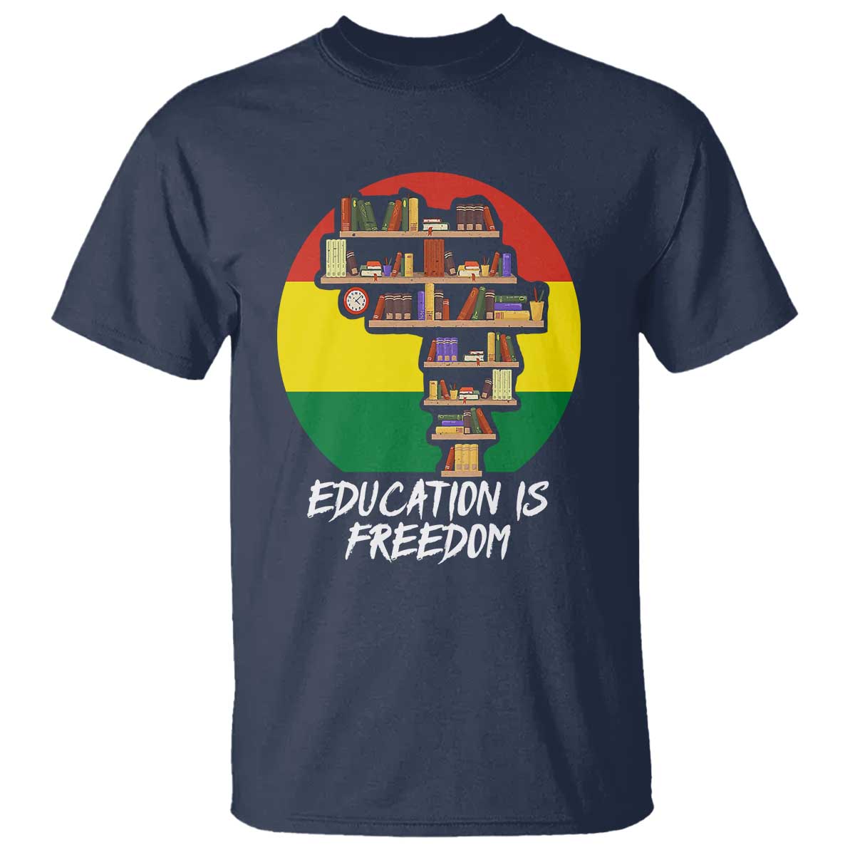 Black History Month T Shirt Education Is Freedom African Americans