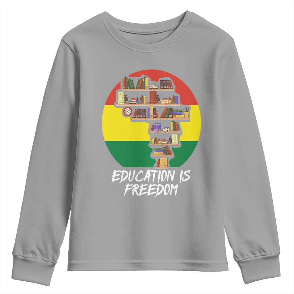 Black History Month Youth Long Sleeve Shirt Education Is Freedom African Americans