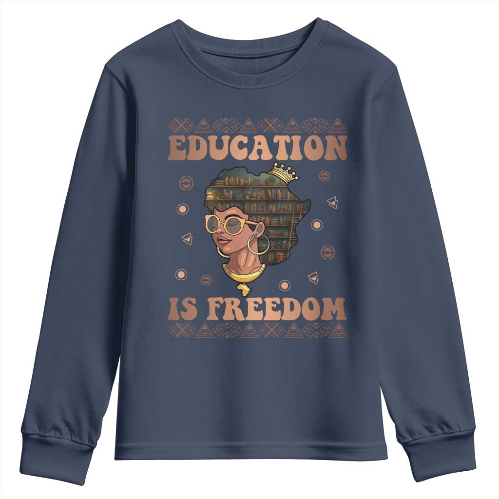 Black Teacher Youth Long Sleeve Shirt Education Is Freedom Black History