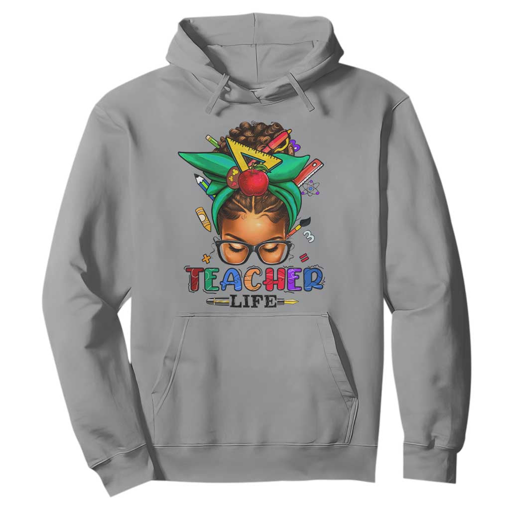 Black Teacher Life Hoodie Messy Bun African American Educate