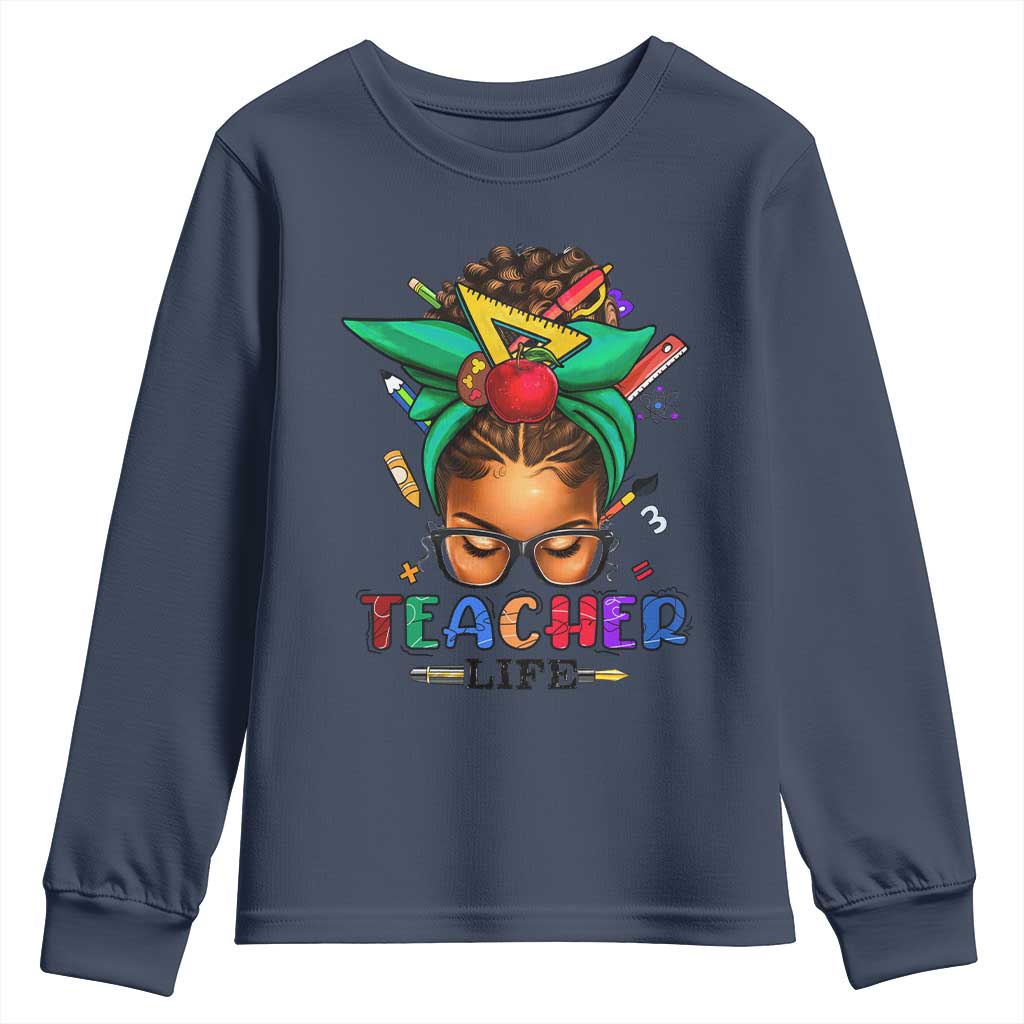 Black Teacher Life Youth Long Sleeve Shirt Messy Bun African American Educate
