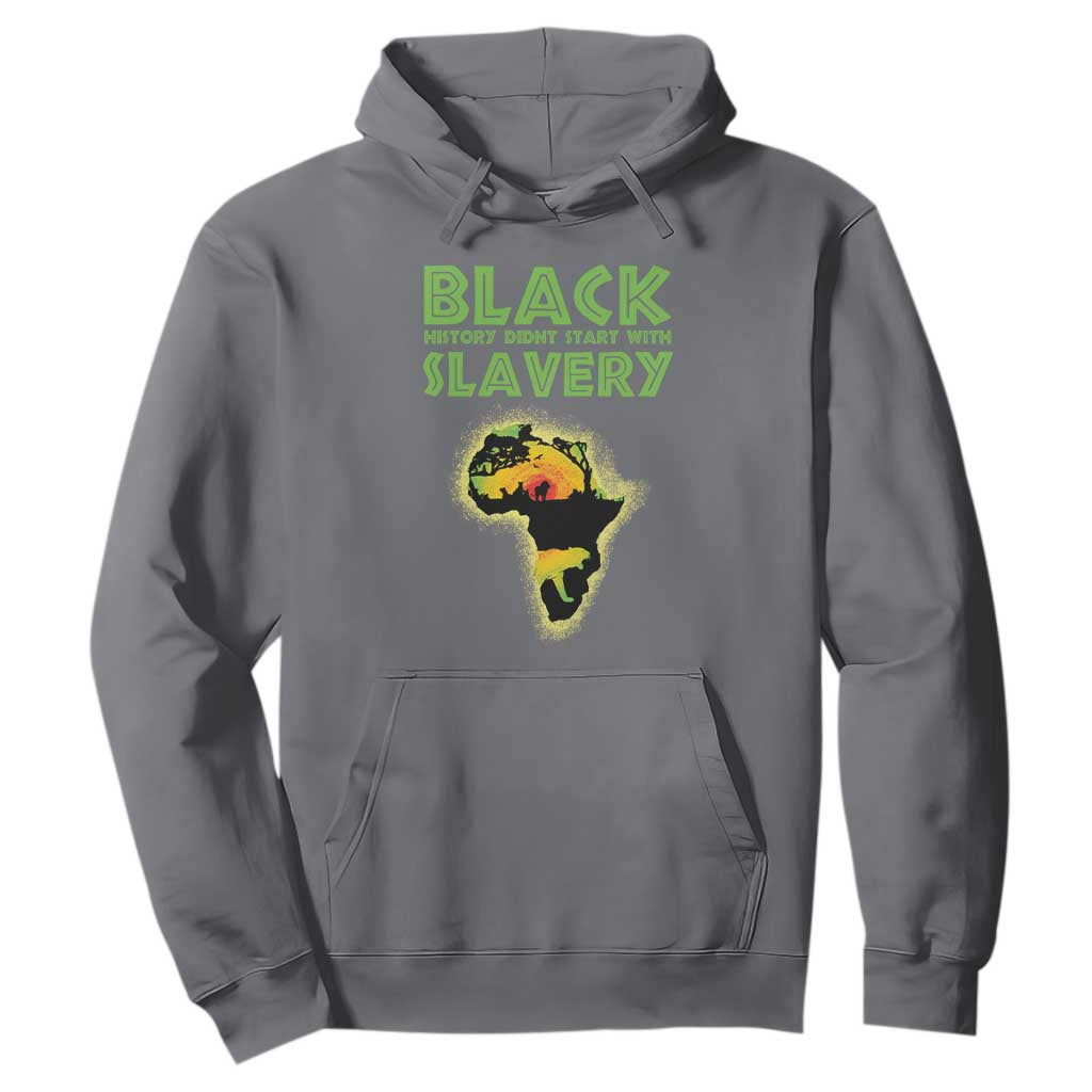 Black Freedom Hoodie Black History Didn't Start With Slavery African American