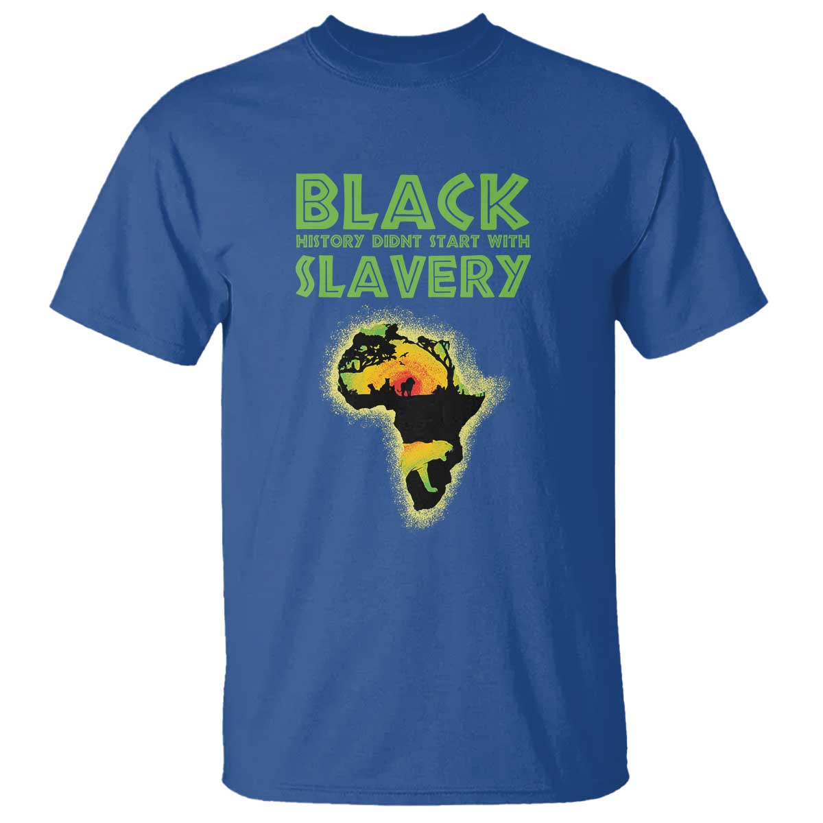 Black Freedom T Shirt Black History Didn't Start With Slavery African American
