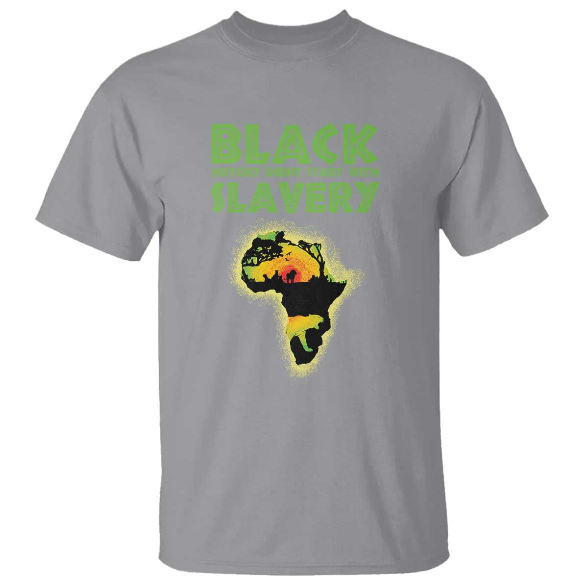 Black Freedom T Shirt Black History Didn't Start With Slavery African American
