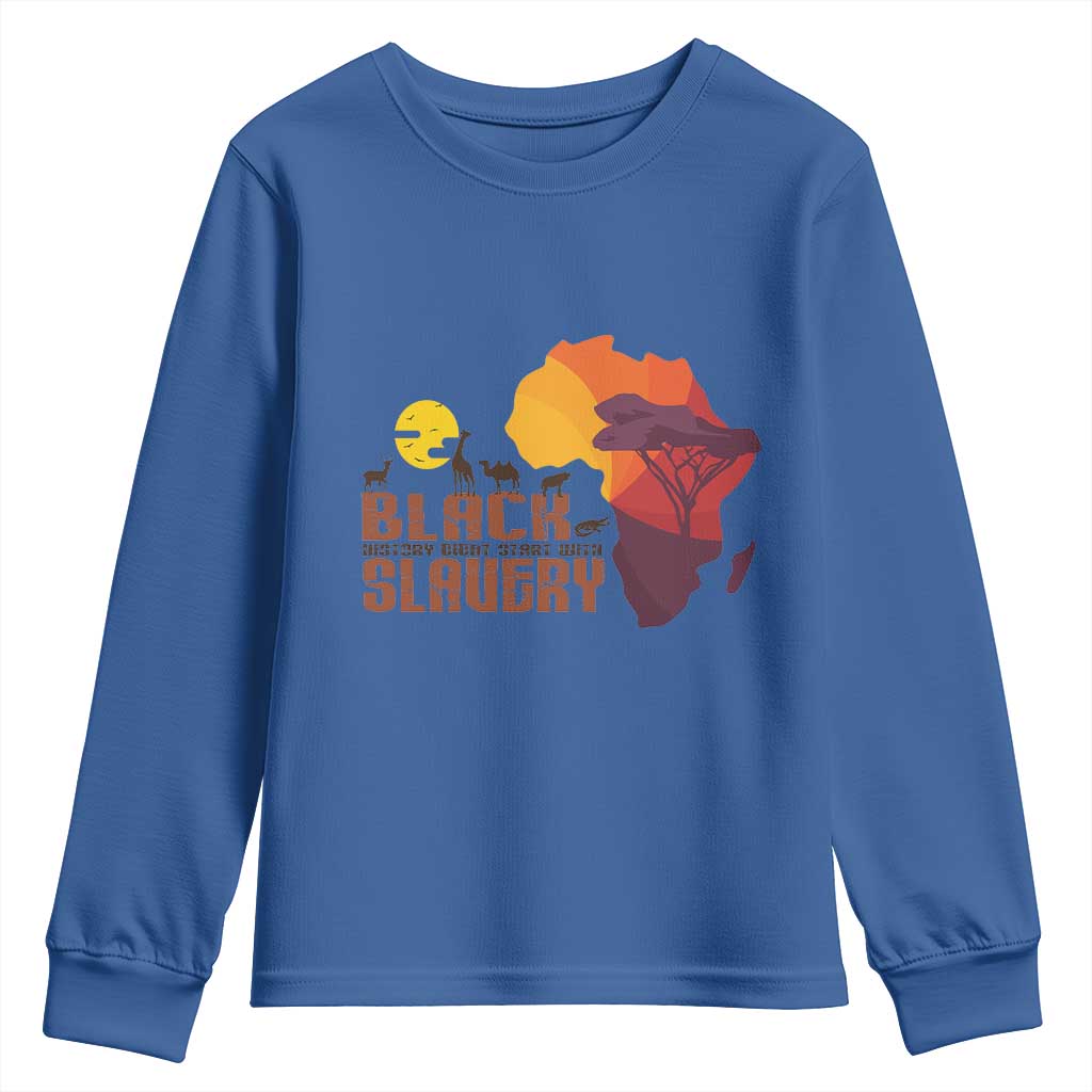 Black Pride Youth Long Sleeve Shirt Black History Didn't Start With Slavery African American