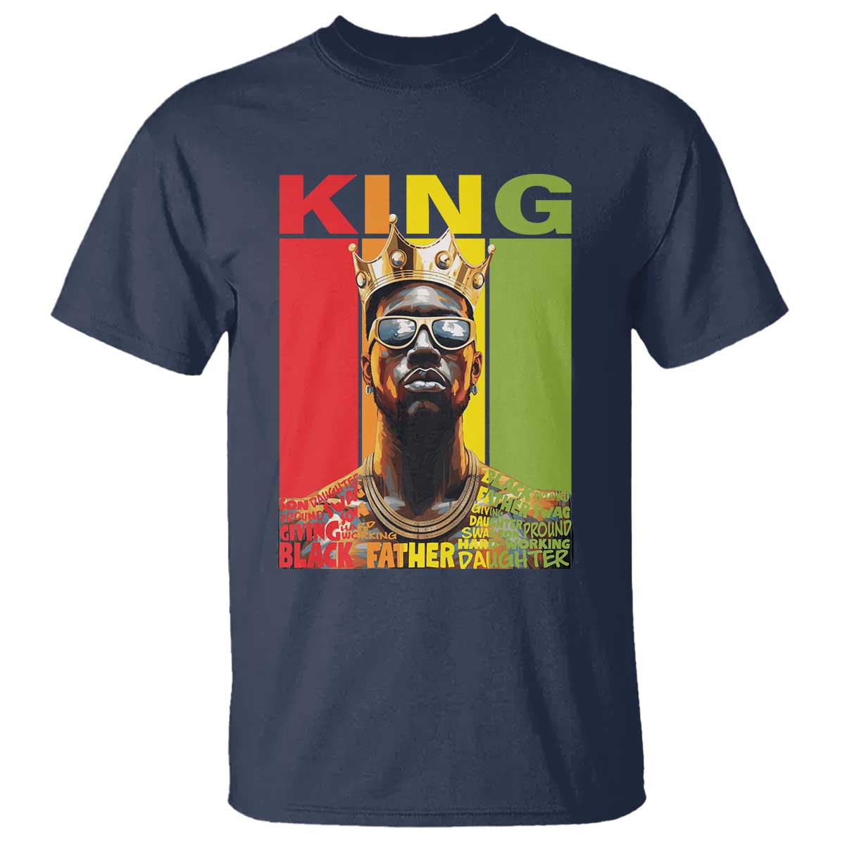 American Dad T Shirt Black History King Father Melanin African American