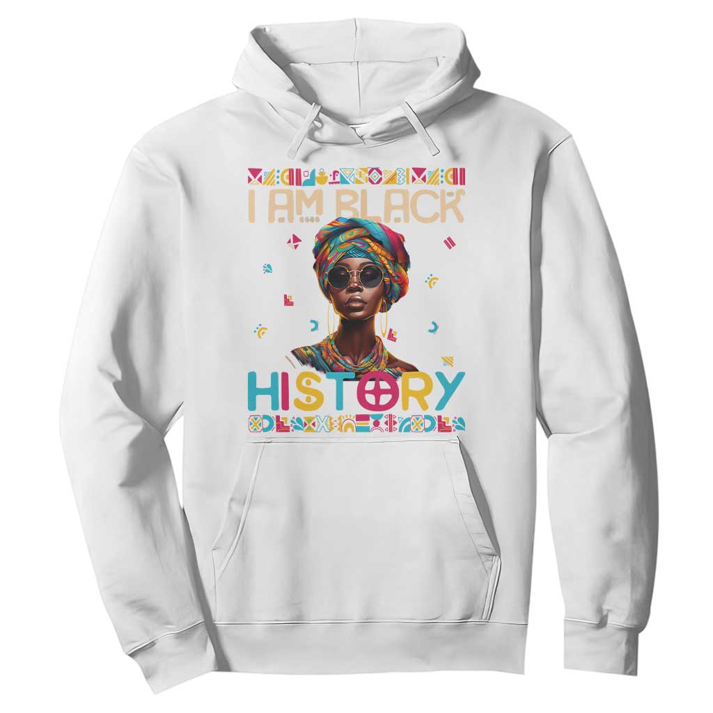 I Am Black History Hoodie African American Women Pretty