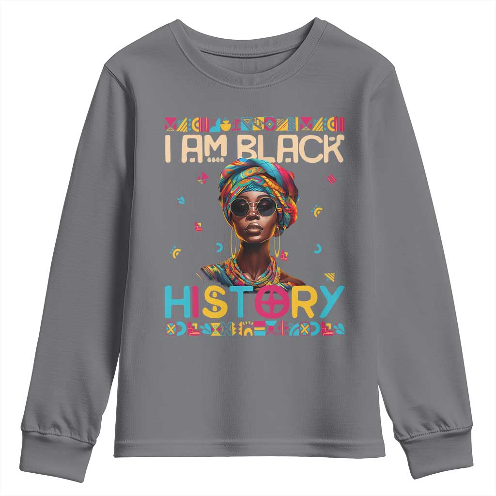 I Am Black History Youth Long Sleeve Shirt African American Women Pretty