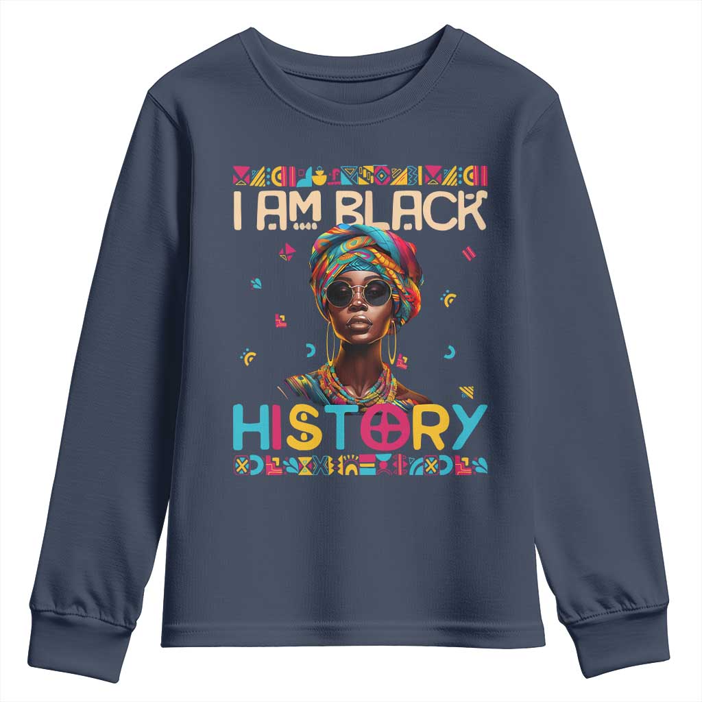 I Am Black History Youth Long Sleeve Shirt African American Women Pretty