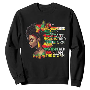 African Women Black History Month Sweatshirt She Whispered Back I Am The Storm