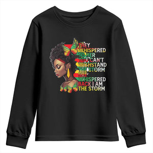 African Women Black History Month Youth Long Sleeve Shirt She Whispered Back I Am The Storm
