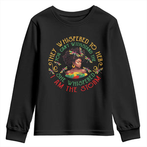 African Women Black History Month Youth Long Sleeve Shirt Dragon Fly She Whispered Back I Am The Storm