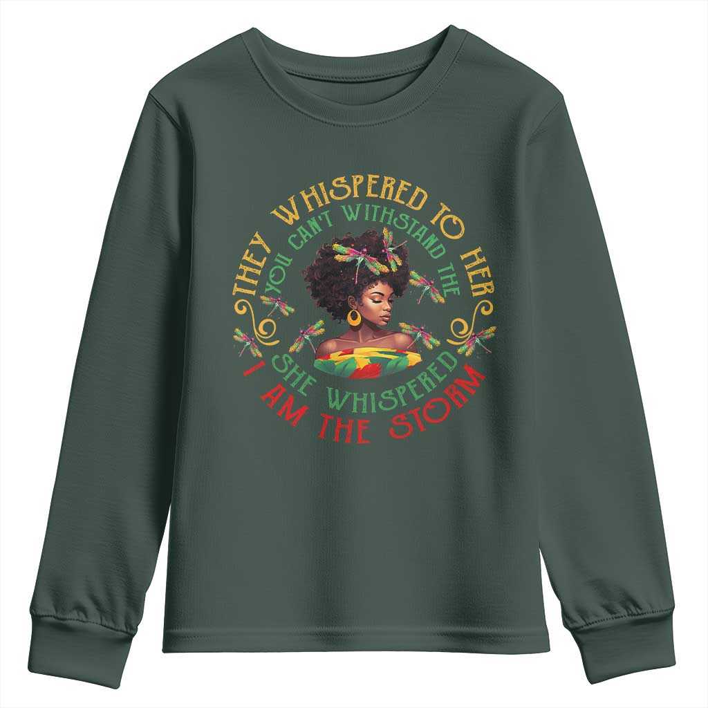 African Women Black History Month Youth Long Sleeve Shirt Dragon Fly She Whispered Back I Am The Storm