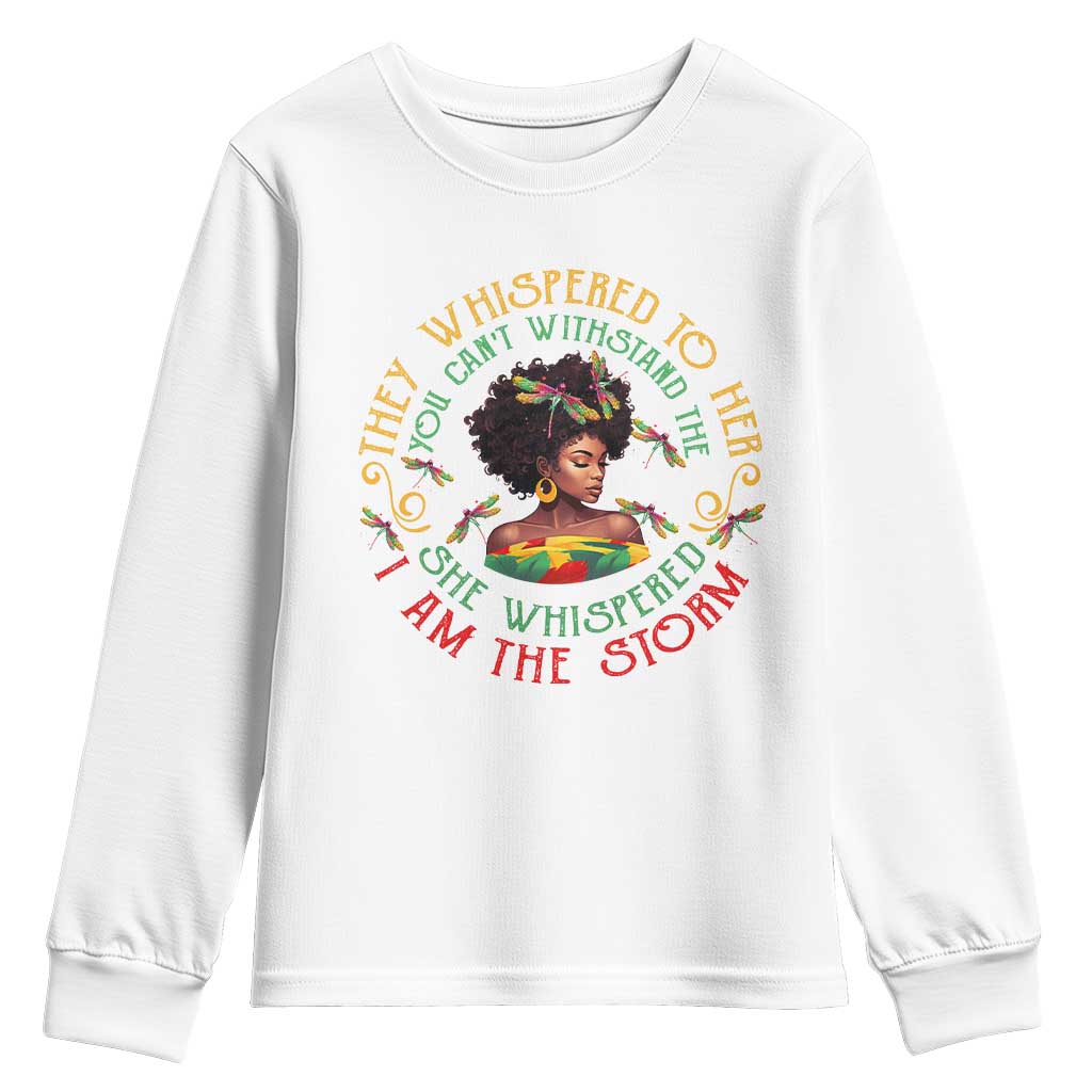 African Women Black History Month Youth Long Sleeve Shirt Dragon Fly She Whispered Back I Am The Storm