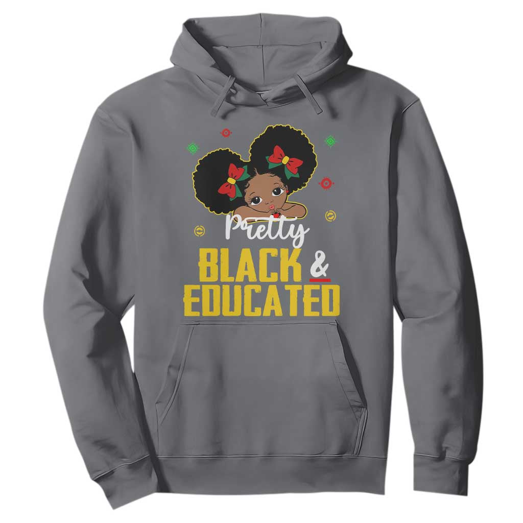 Black Pride Hoodie Pretty Black And Educated I Am The Strong African Queen Girl